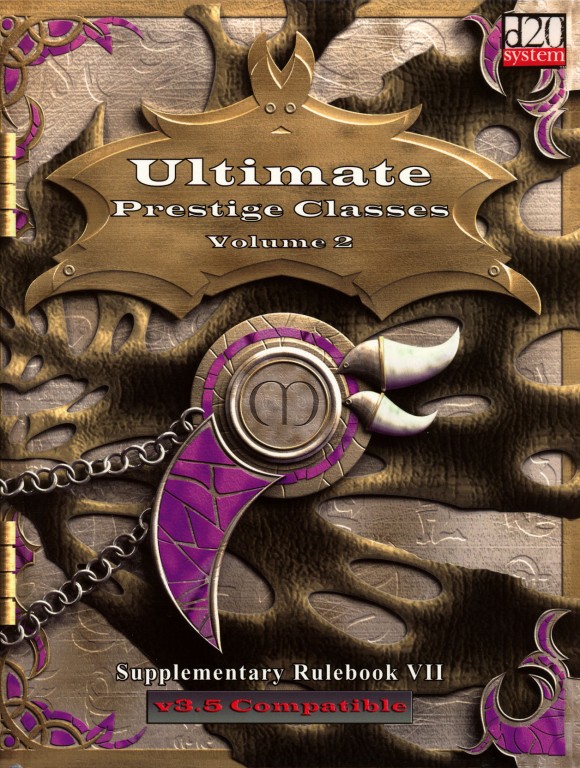 3e-mgp-uh07 Ultimate Prestige Classes Volume 2
